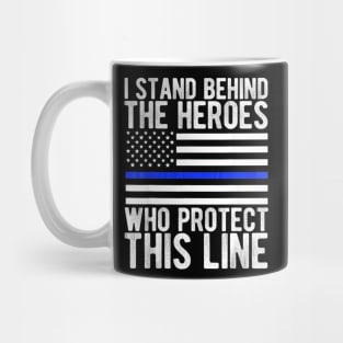 Thin Blue Line Shirt Police Flag Hero Mug